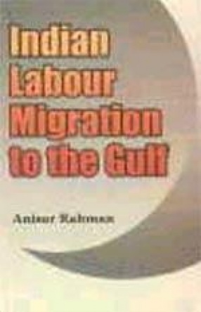 Indian Labour Migration to the Gulf