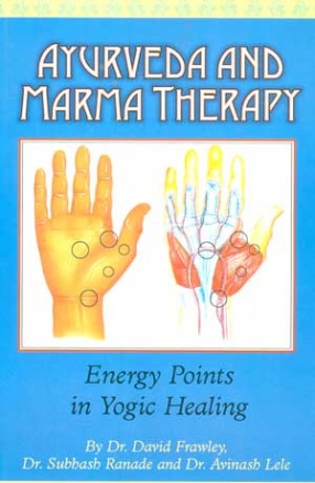 Ayurveda and Marma Therapy