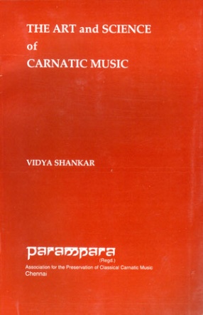 The Art and Science of Carnatic Music