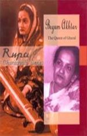Begum Akhtar: The Queen of Ghazal