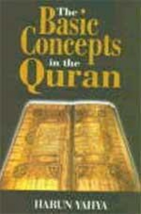 The Basic Concepts in the Quran