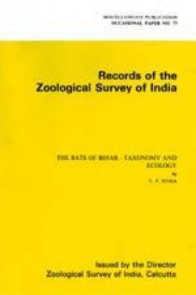 The Bats of Bihar: Taxonomy and Ecology
