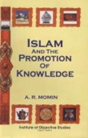 Islam and the Promotion of Knowledge