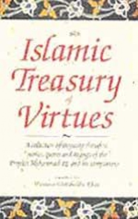 An Islamic Treasury of Virtues