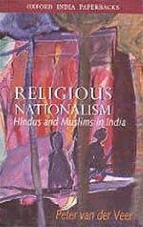 Religious Nationalism: Hindus and Muslims in India