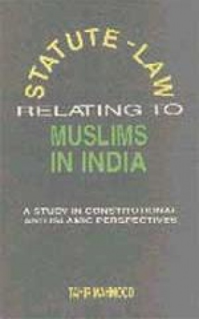 Statute-Law Relating to Muslims in India