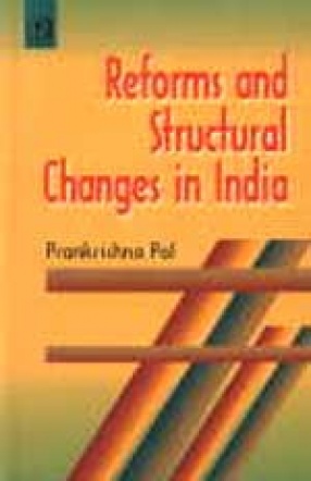 Reforms and Structural Changes in India