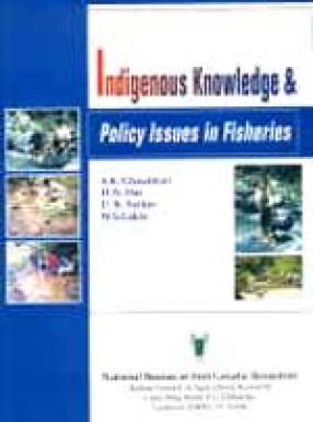 Indigenous Knowledge and Policy Issues in Fisheries