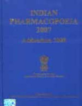 Indian Pharmacopoeia 2007: Addendum 2008