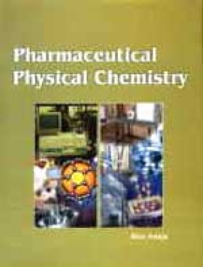 Pharmaceutical Physical Chemistry