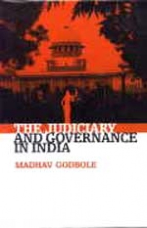 The Judiciary and Governance in India