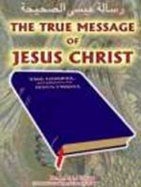 The True Message of Jesus Christ