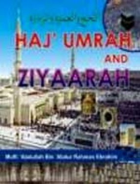 Hajj Umrah and Ziyaarah