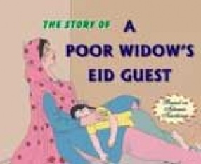 The Story of a Poor Widow's Eid Guest