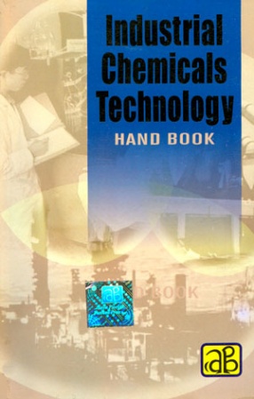 Industrial Chemicals Technology Hand Book