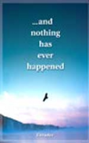 ...And Nothing Has Ever Happened