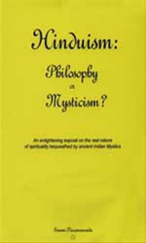 Hinduism: Philosophy Or Mysticism?