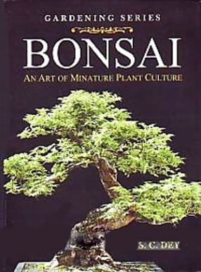 Bonsai: An Art of Miniature Plant Culture