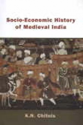 Socio-Economic History of Medieval India