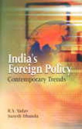 India's Foreign Policy: Contemporary Trends