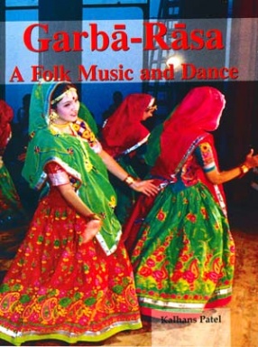 Garba-Rasa: A Folk Music and Dance