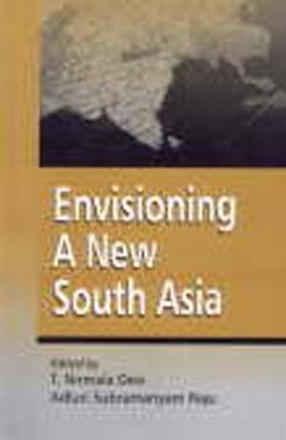 Envisioning a New South Asia