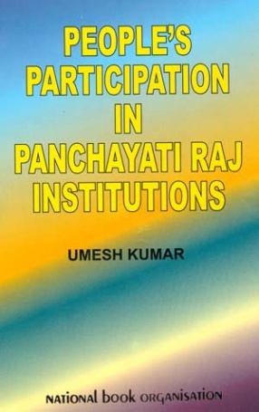 People's Participation in Panchayati Raj Institutions