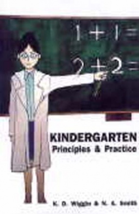 Kindergarten Principles and Practice