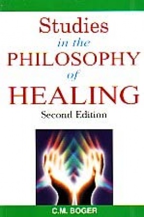 Studies in the Philosophy of Healing