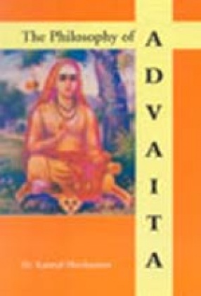 The Philosophy of Advaita: As Expounded by Niscaldas with Special Reference to his Vrtti-Prabhakar