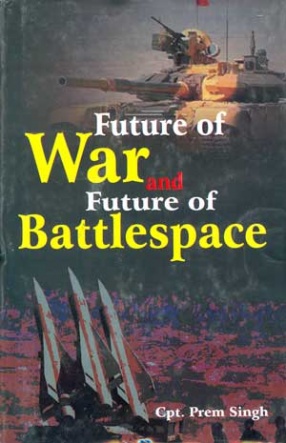 Future of War and Future of Battlespace