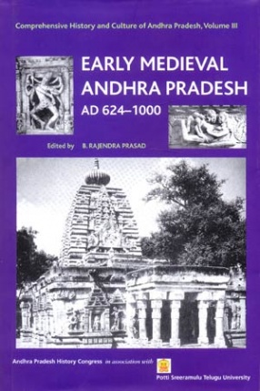 Early Medieval Andhra Pradesh AD 624-1000