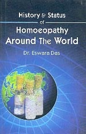 History & Status of Homoeopathy Around the World