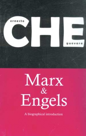 Marx & Engels: A biographical introduction