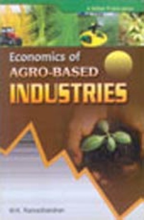 Economics of Agro-Based Industries: A Study of Kerala
