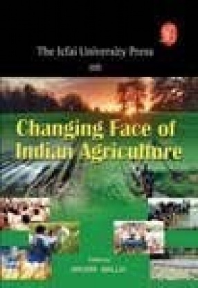 IUP Series on Changing Face of Indian Agriculture