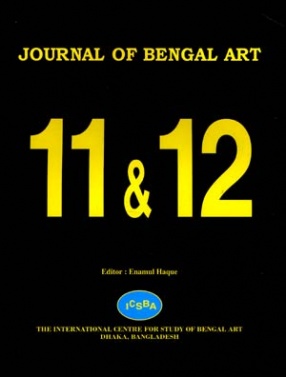 Journal of Bengal Art: Volume 11 & 12