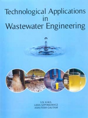 Technological Applications in Wastewater Engineering