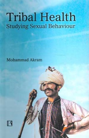 Tribal Health: Studying Sexual Behaviour