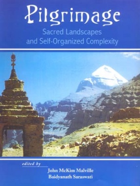 Pilgrimage: Sacred Landscapes and Self-Organized Complexity