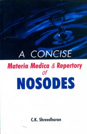 A Concise Materia Medica & Repertory of Nosodes