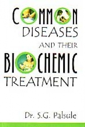 Common Diseases and Their Biochemic Treatment