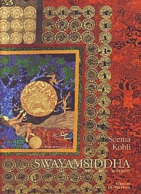 Swayamsiddha: Myth, Mind, Movement