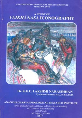 A Study of Vaikhanasa Iconography