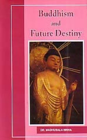 Buddhism and Future Destiny