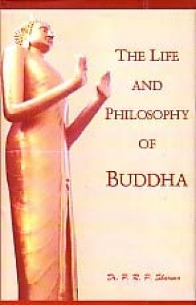 The Life and Philosophy of Buddha