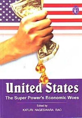 United States: The Super Power's Economic Woes