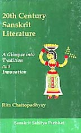 20th Century Sanskrit Literature: A Glimpse Into Tradition and Innovation