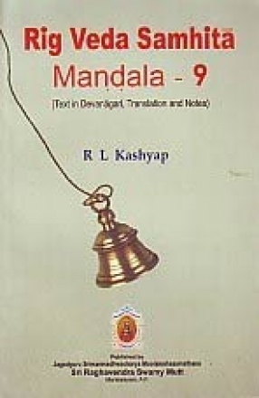 Rig Veda Samhita, Ninth Mandala: Text in Devanagari, Translation and Notes