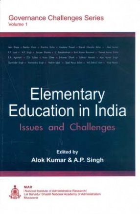 Elementary Education in India: Issues and Challenges